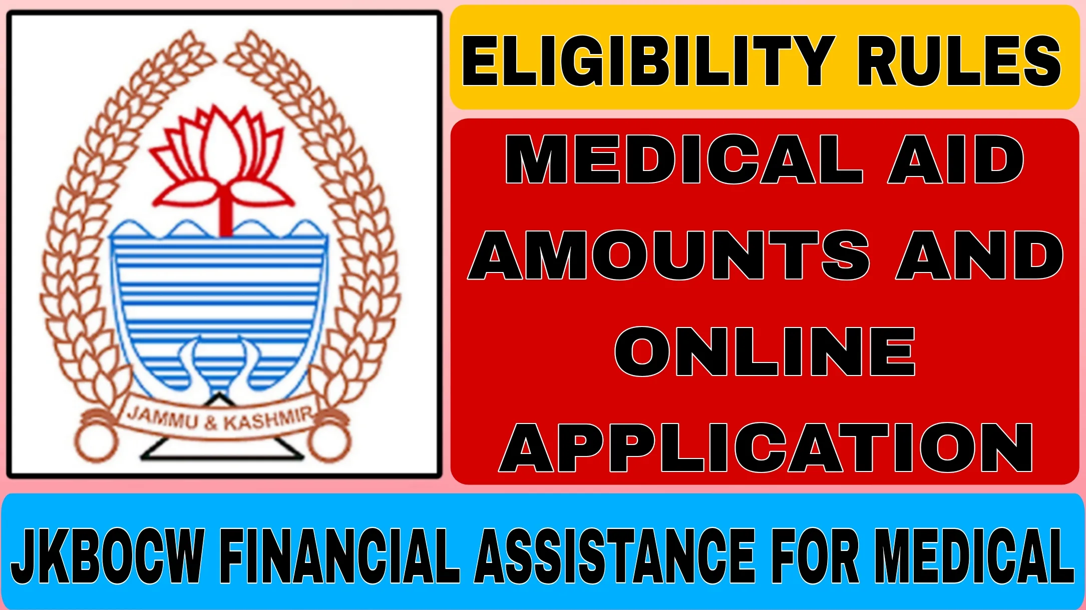 JKBOCW Financial Assistance for Medical.
